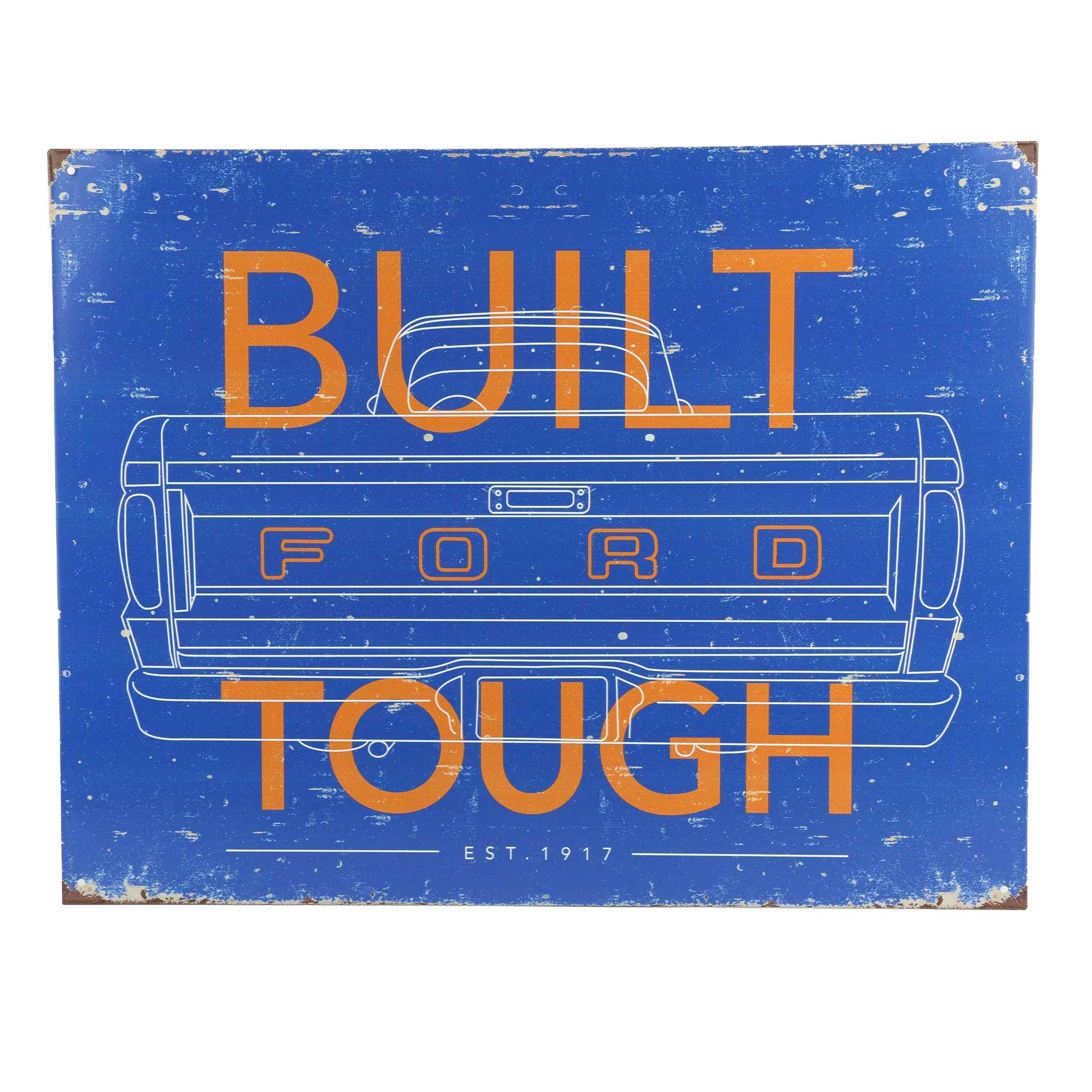 Built Ford Tough Est. 1917 Artwork Tin Sign 16" x 12.5"