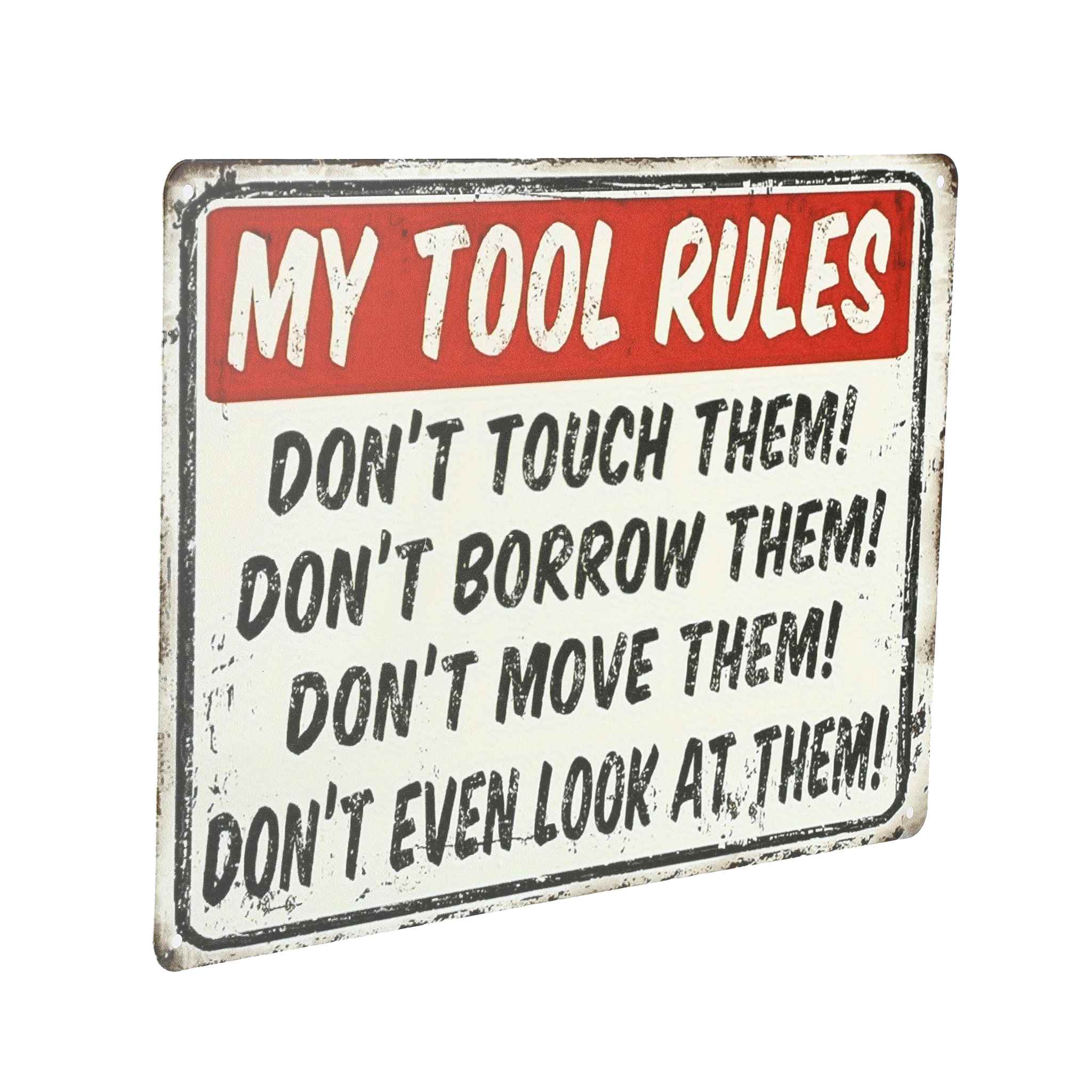 My Tool Rules 12in x 8in Metal Sign - Image 2