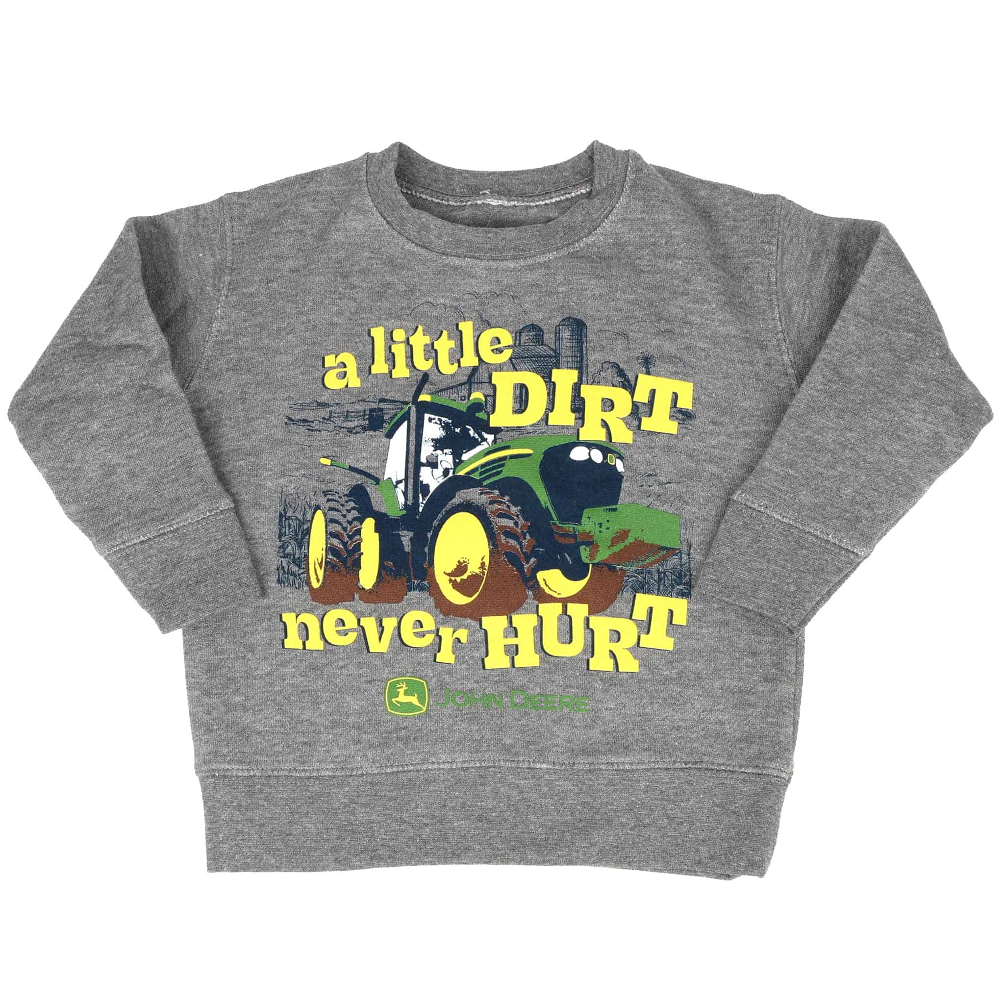 Toddler John Deere A Little Dirt Never Hurt Crewneck Sweatshirt