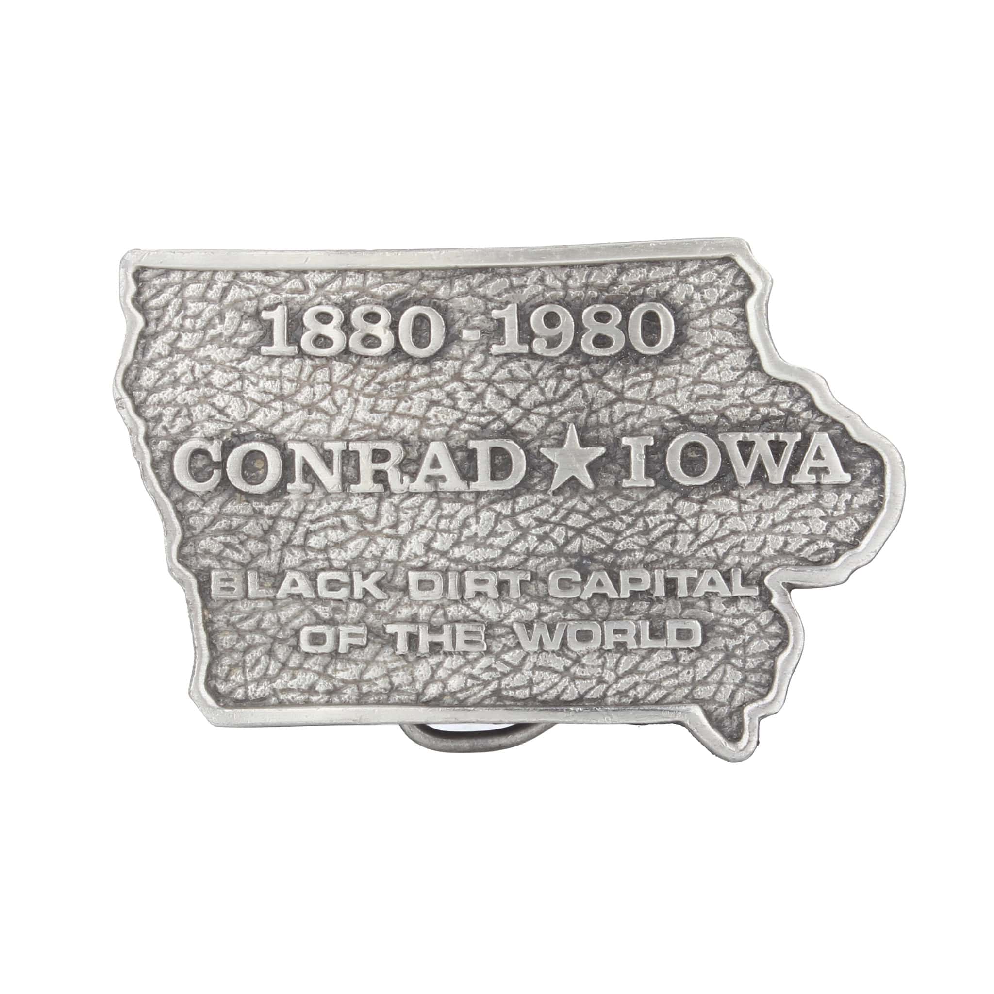 Vintage Conrad, Iowa Black Dirt Oil Capital of the World 1980 Pewter Belt Buckle
